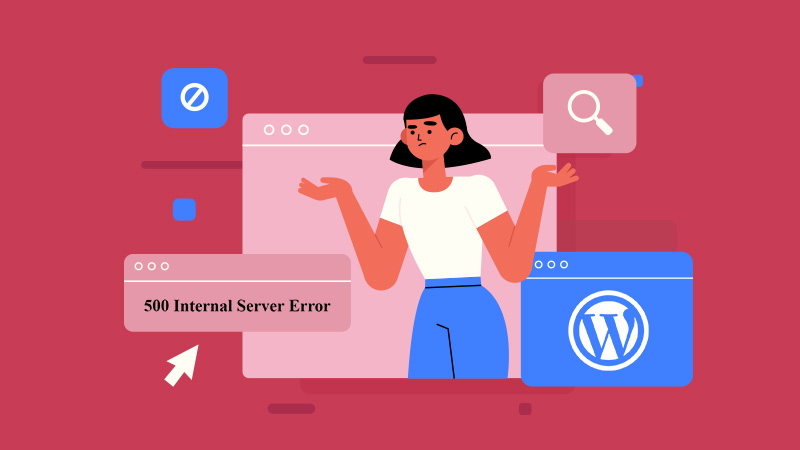 How to Fix 500 Internal Server Error in WordPress?